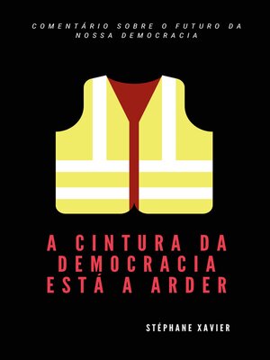 cover image of A cintura da democracia está a arder